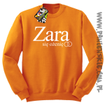 ZARA się ożenię -bluza standard pomaranczowa