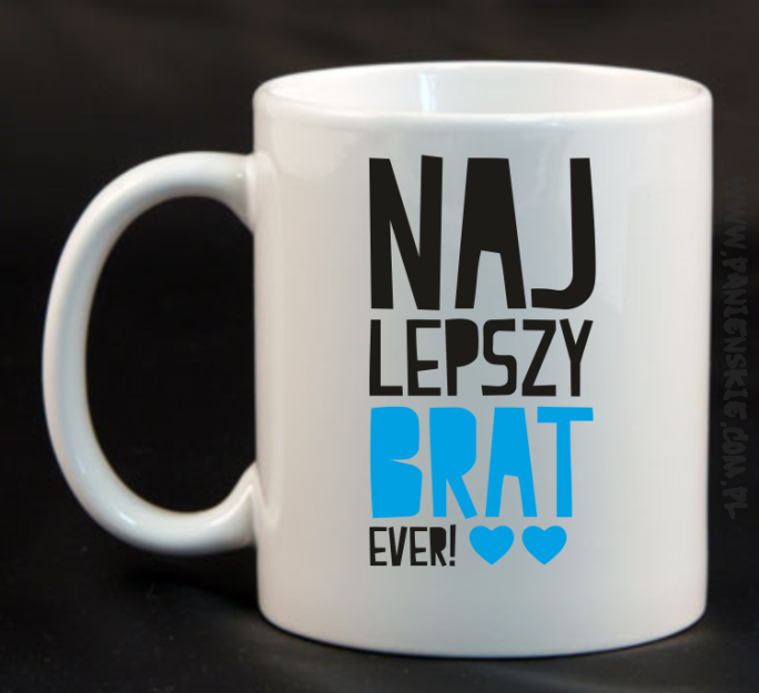 Najlepszy Brat  EVER - kubek ceramiczny