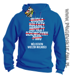 Wódka - Koledzy - Imprezy - Dziewczyny - Piwo - Mój ostatni Wieczór Wolności - bluza męska niebieska