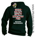 Wódka - Koledzy - Imprezy - Dziewczyny - Piwo - Mój ostatni Wieczór Wolności - bluza męska zielona