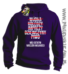 Wódka - Koledzy - Imprezy - Dziewczyny - Piwo - Mój ostatni Wieczór Wolności - bluza męska fioletowa