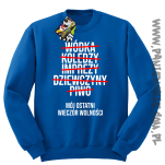 Wódka - Koledzy - Imprezy - Dziewczyny - Piwo - Mój ostatni Wieczór Wolności - bluza standard niebieska
