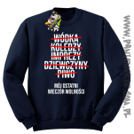Wódka - Koledzy - Imprezy - Dziewczyny - Piwo - Mój ostatni Wieczór Wolności - bluza standard granatowa