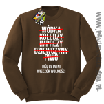 Wódka - Koledzy - Imprezy - Dziewczyny - Piwo - Mój ostatni Wieczór Wolności - bluza standard brązowa