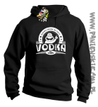 Vodka Always Drunk as Fuck - Bluza męska z kapturem czarna 